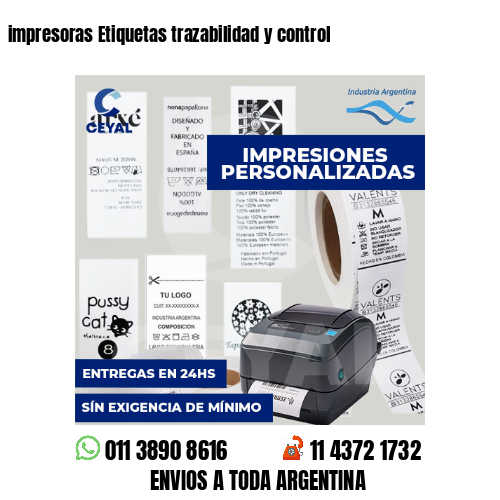 impresoras Etiquetas trazabilidad y control