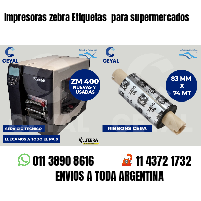 impresoras zebra Etiquetas  para supermercados