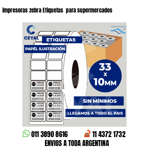impresoras zebra Etiquetas  para supermercados