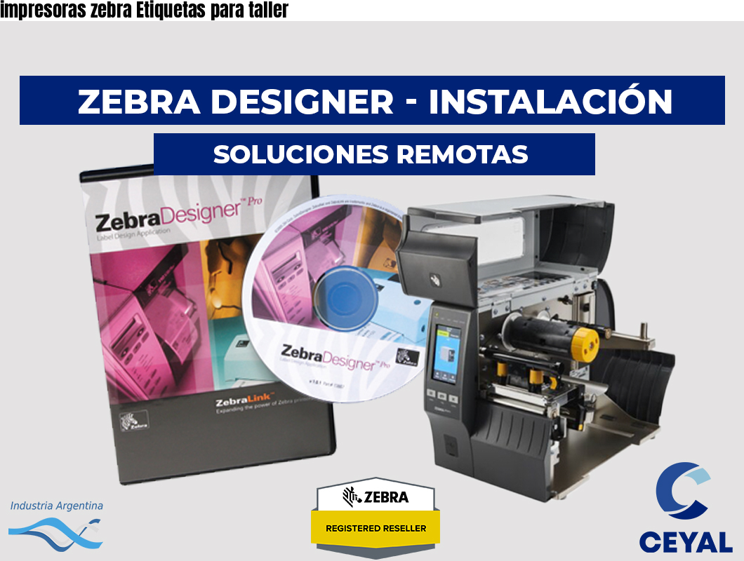 impresoras zebra Etiquetas para taller
