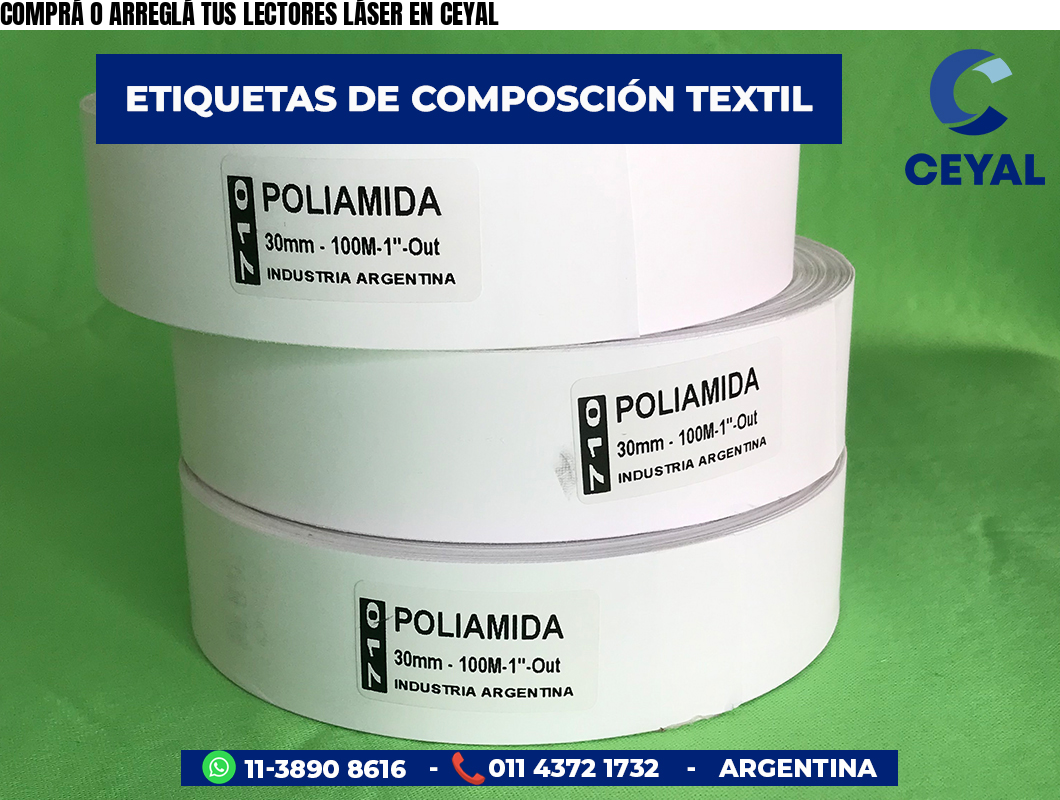 COMPRÁ O ARREGLÁ TUS LECTORES LÁSER EN CEYAL