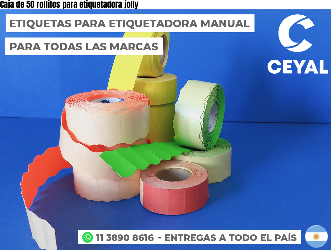 Caja de 50 rollitos para etiquetadora jolly
