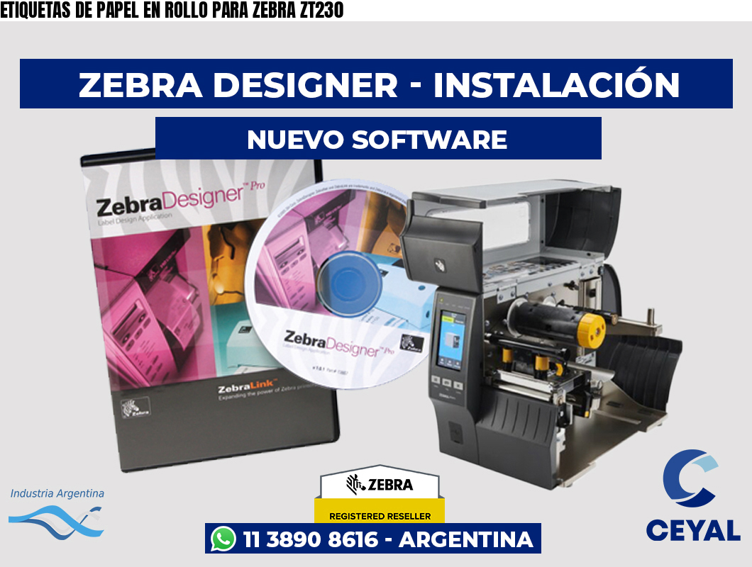 ETIQUETAS DE PAPEL EN ROLLO PARA ZEBRA ZT230