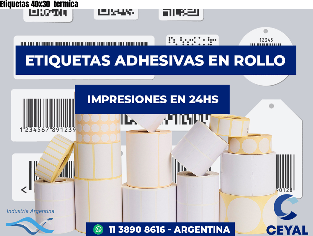 Etiquetas 40x30  termica