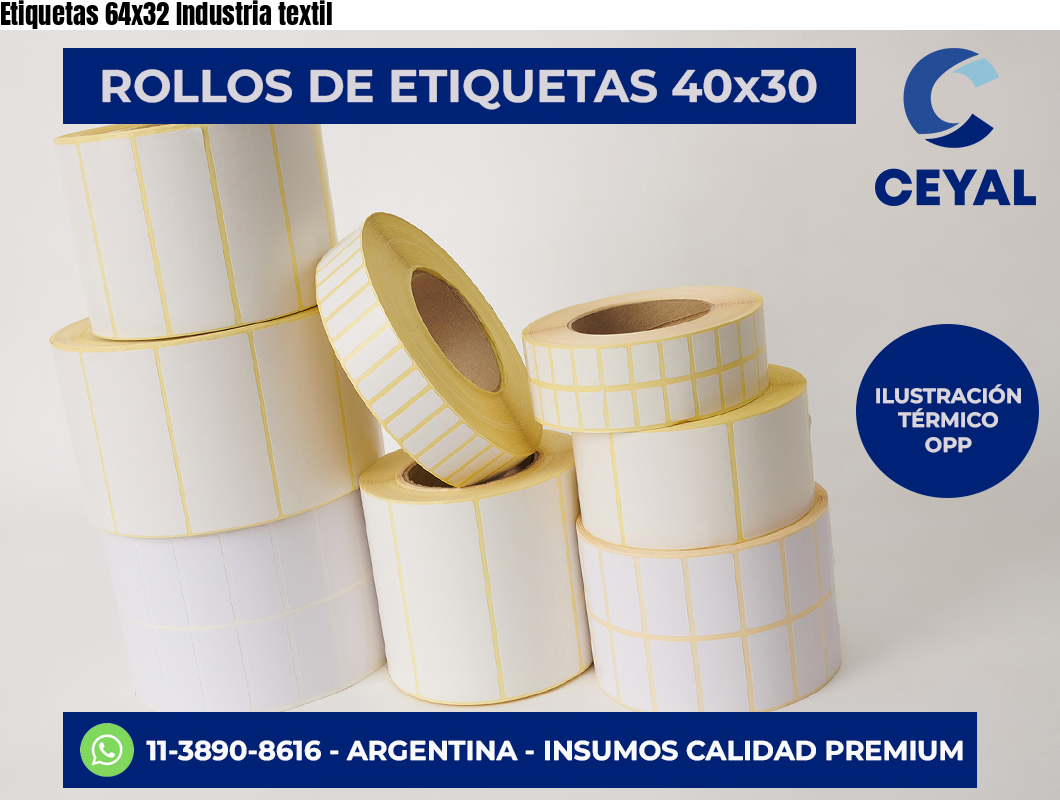 Etiquetas 64x32 Industria textil