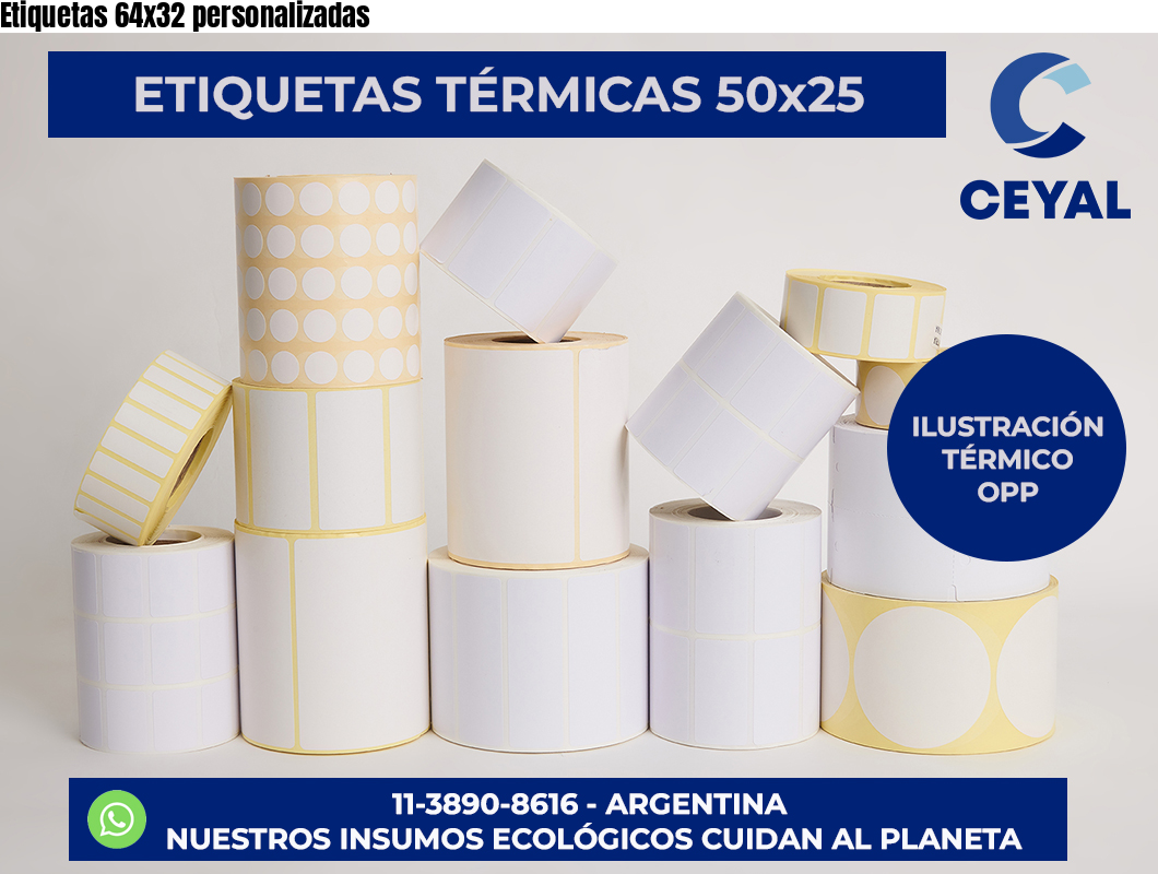 Etiquetas 64×32 personalizadas