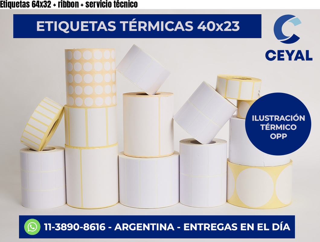 Etiquetas 64×32   ribbon   servicio técnico
