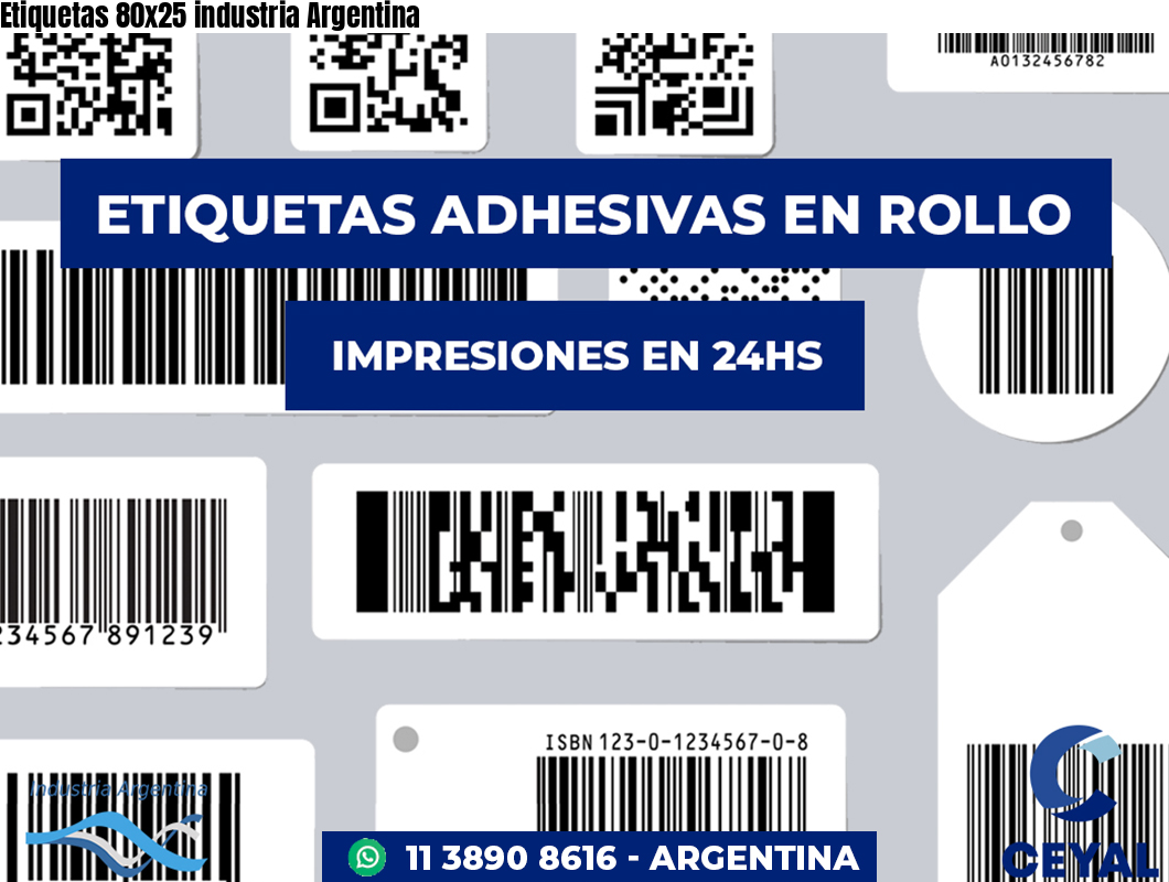 Etiquetas 80x25 industria Argentina