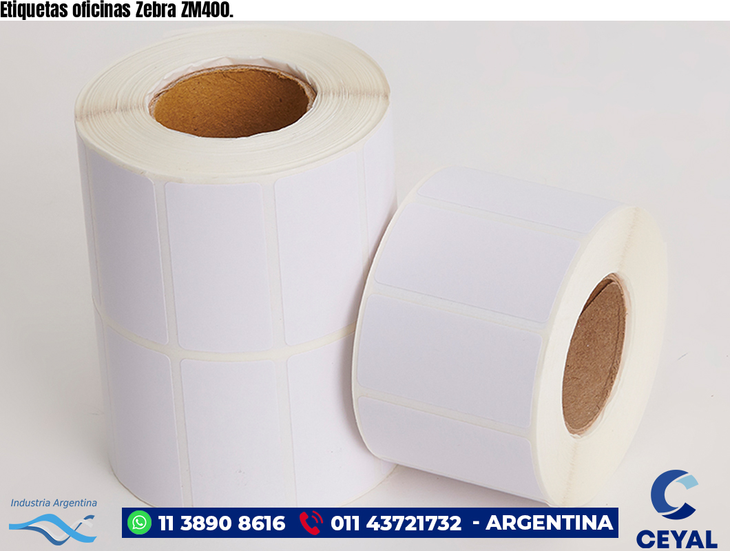 Etiquetas oficinas Zebra ZM400.