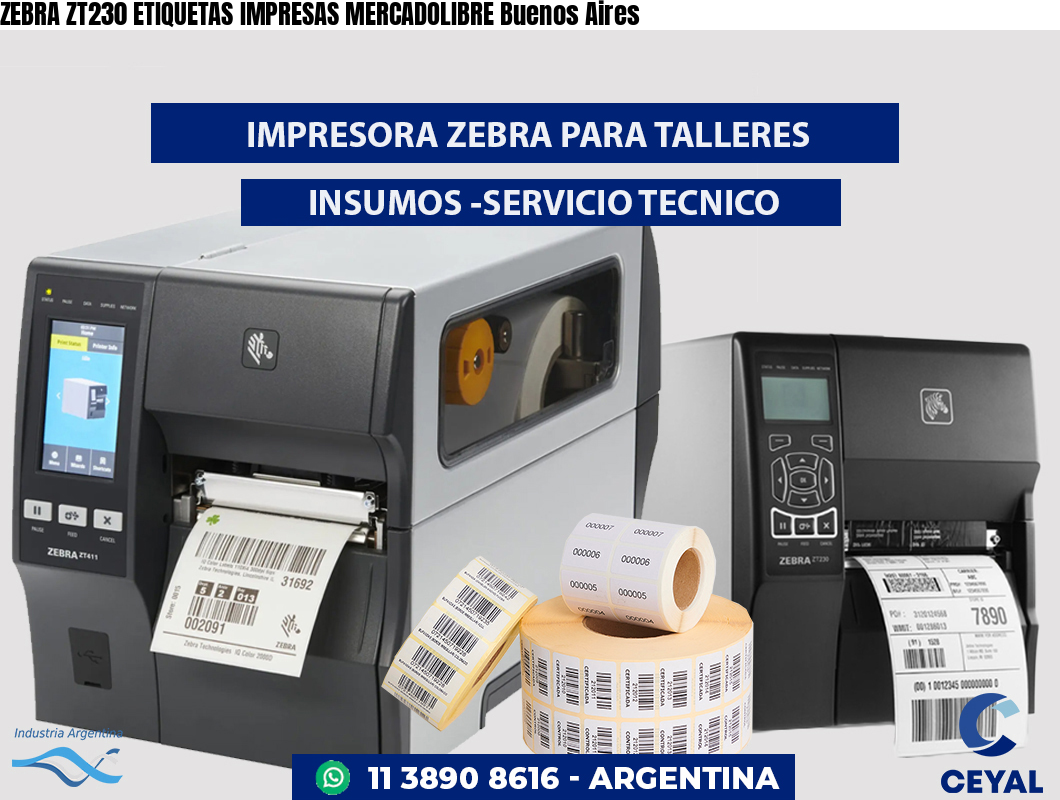 ZEBRA ZT230 ETIQUETAS IMPRESAS MERCADOLIBRE Buenos Aires