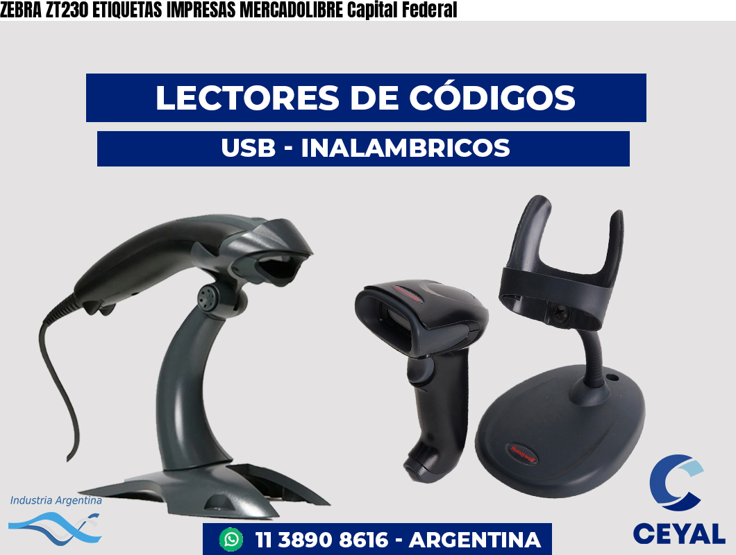ZEBRA ZT230 ETIQUETAS IMPRESAS MERCADOLIBRE Capital Federal
