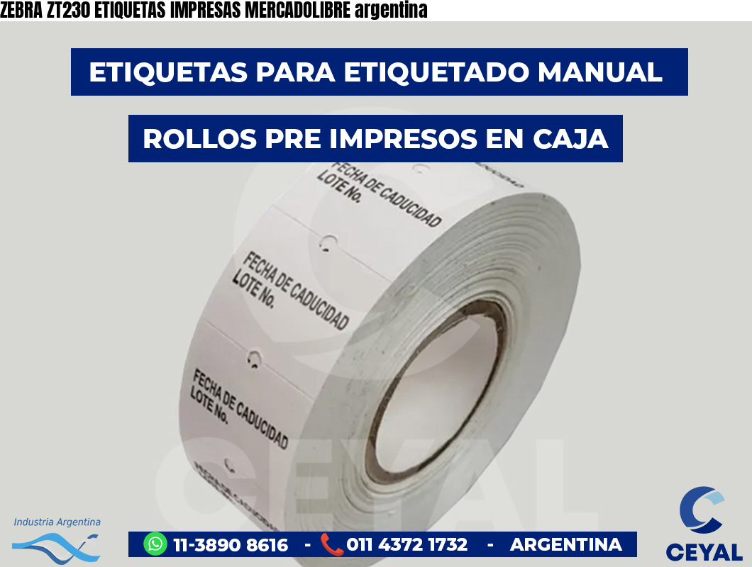 ZEBRA ZT230 ETIQUETAS IMPRESAS MERCADOLIBRE argentina