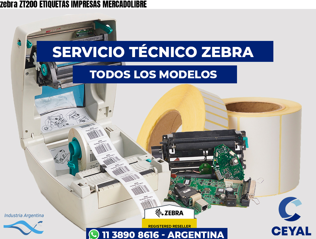 zebra ZT200 ETIQUETAS IMPRESAS MERCADOLIBRE