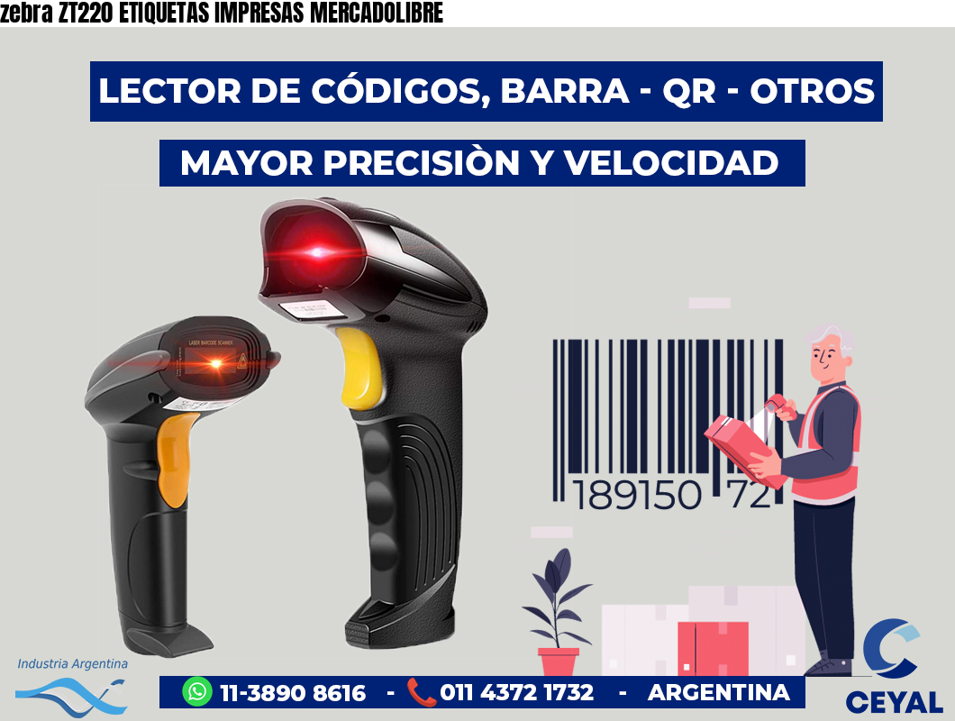 zebra ZT220 ETIQUETAS IMPRESAS MERCADOLIBRE