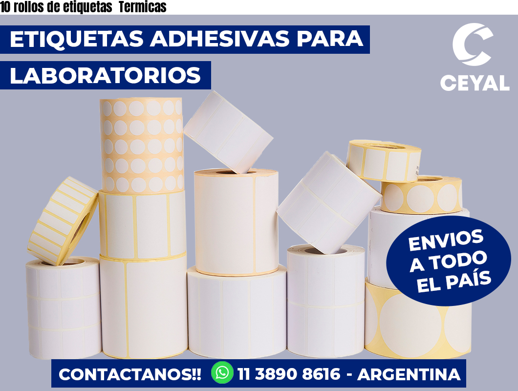 10 rollos de etiquetas Termicas