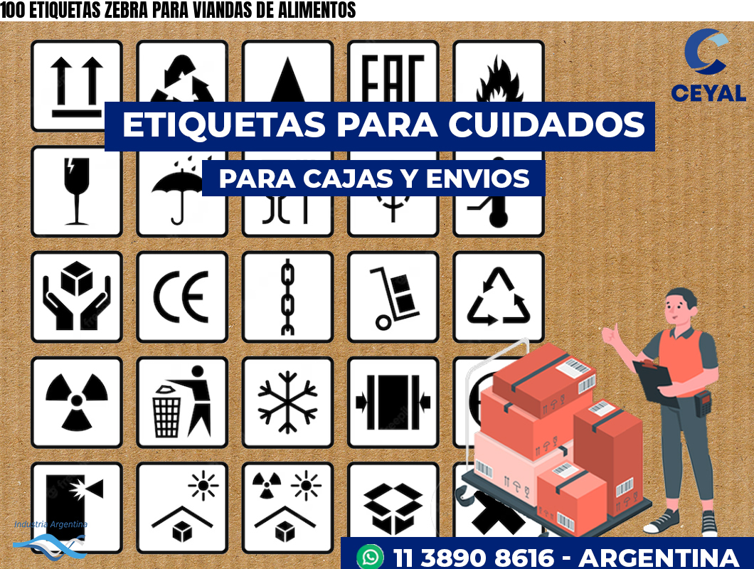 100 ETIQUETAS ZEBRA PARA VIANDAS DE ALIMENTOS