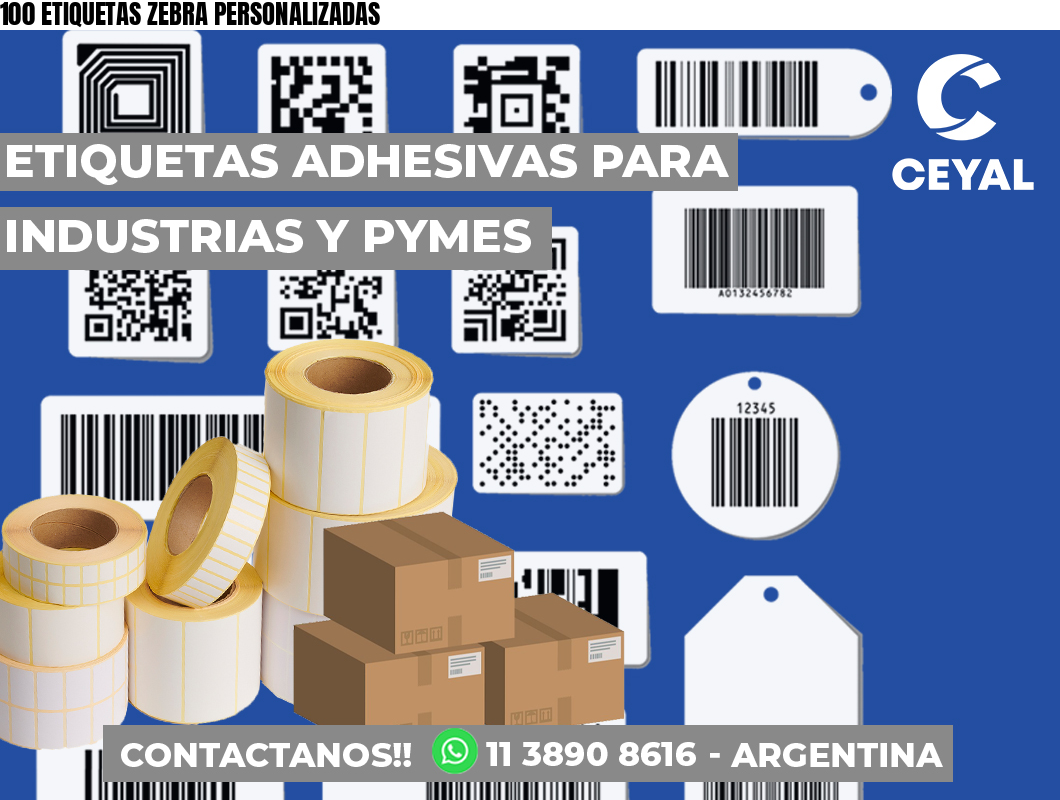 100 ETIQUETAS ZEBRA PERSONALIZADAS