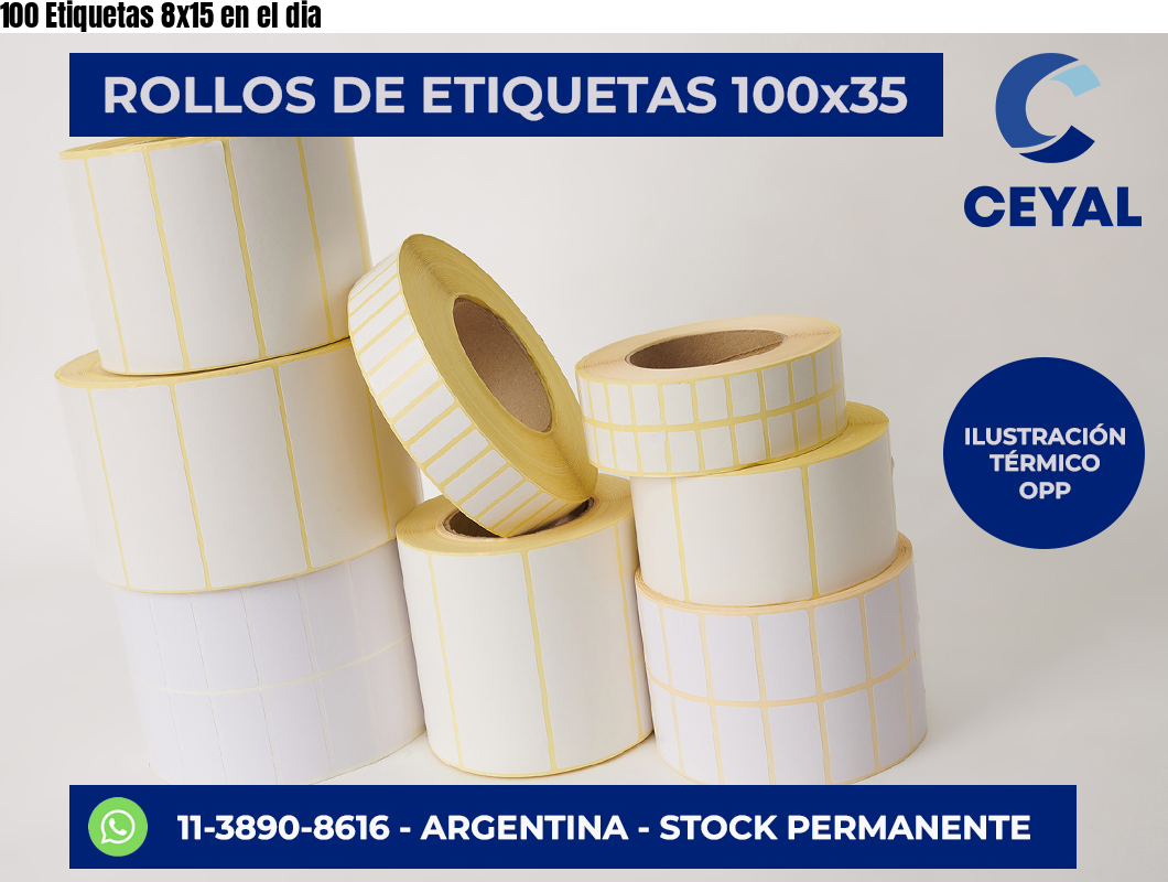 100 Etiquetas 8×15 en el dia