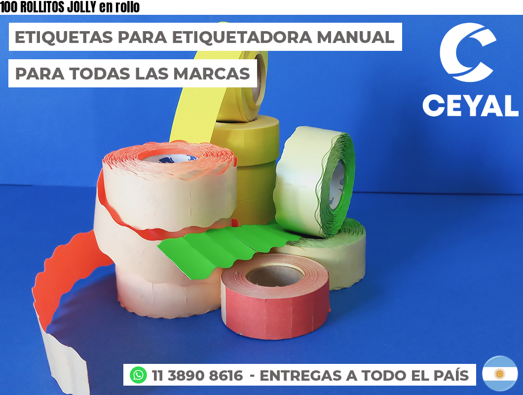 100 ROLLITOS JOLLY en rollo