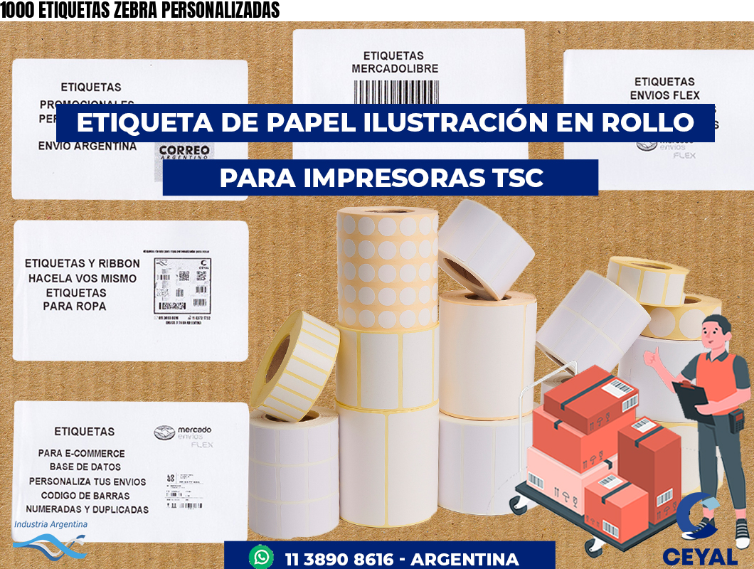 1000 ETIQUETAS ZEBRA PERSONALIZADAS
