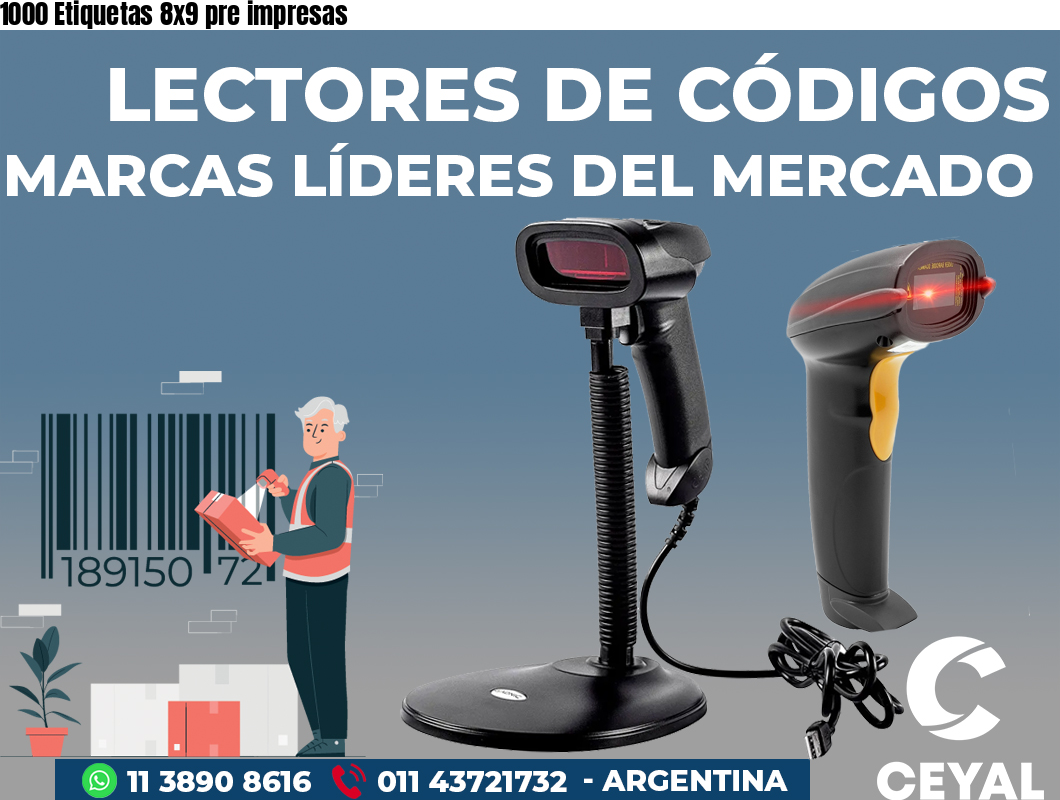 1000 Etiquetas 8x9 pre impresas