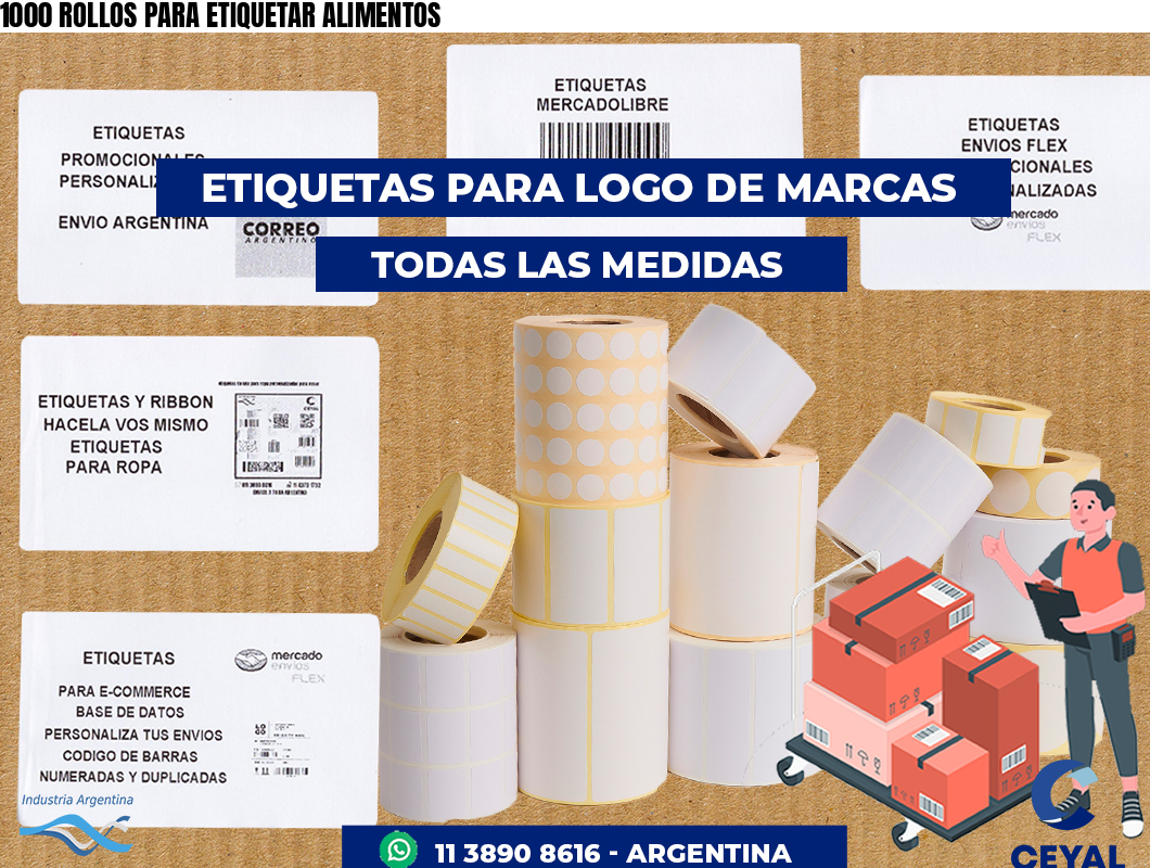 1000 ROLLOS PARA ETIQUETAR ALIMENTOS