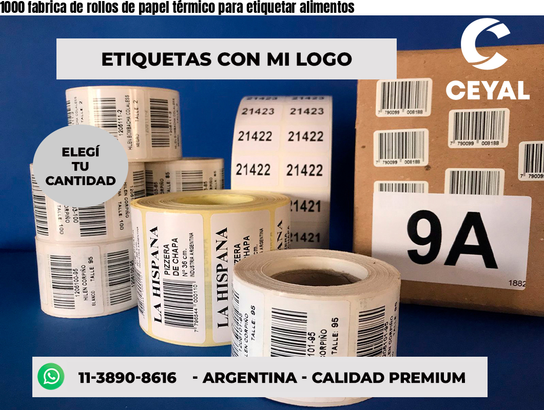 1000 fabrica de rollos de papel térmico para etiquetar alimentos