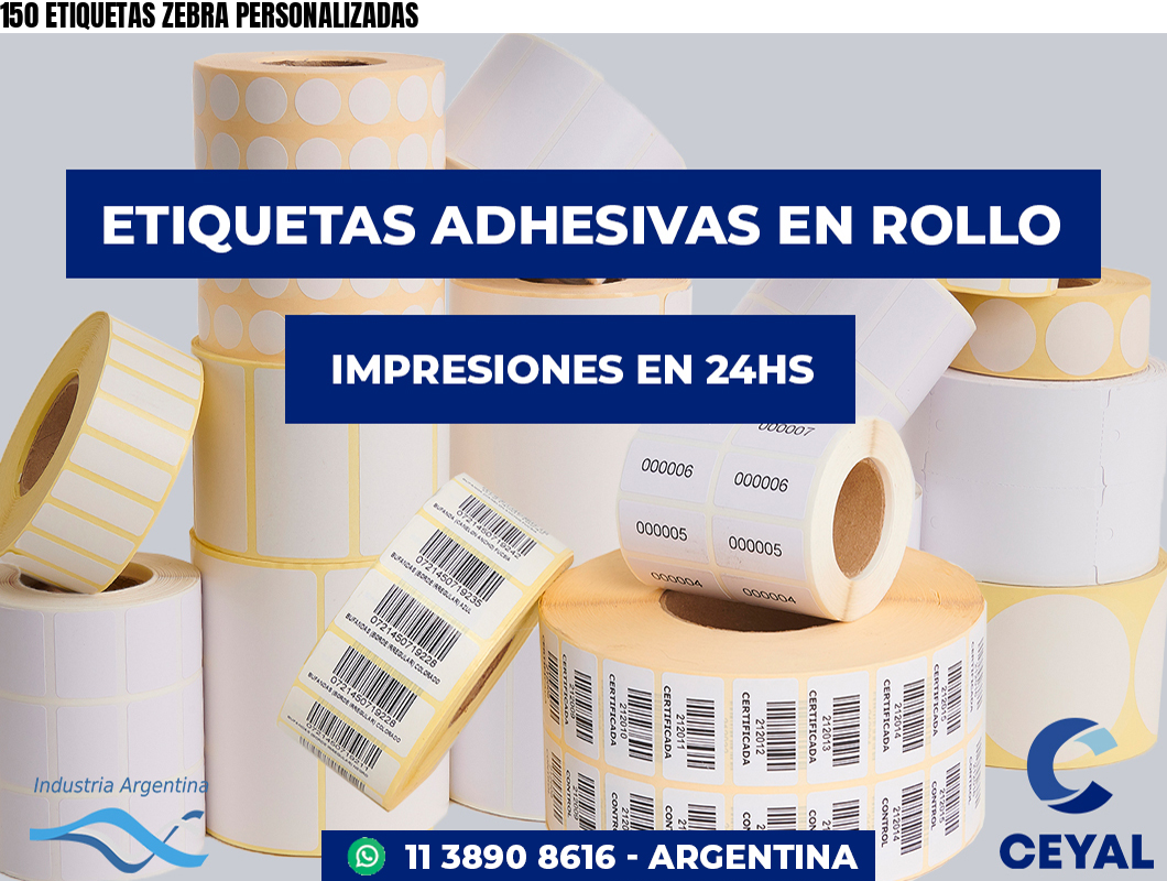 150 ETIQUETAS ZEBRA PERSONALIZADAS