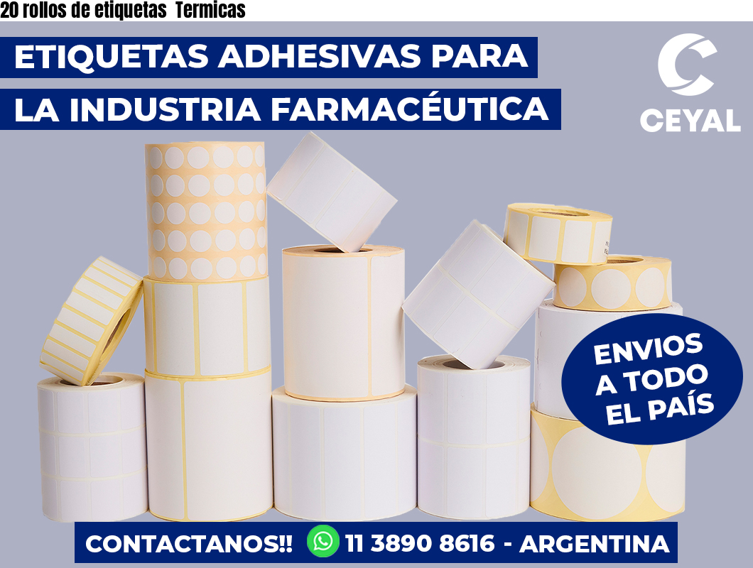 20 rollos de etiquetas Termicas