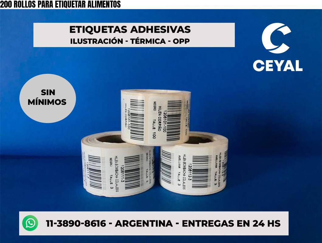 200 ROLLOS PARA ETIQUETAR ALIMENTOS