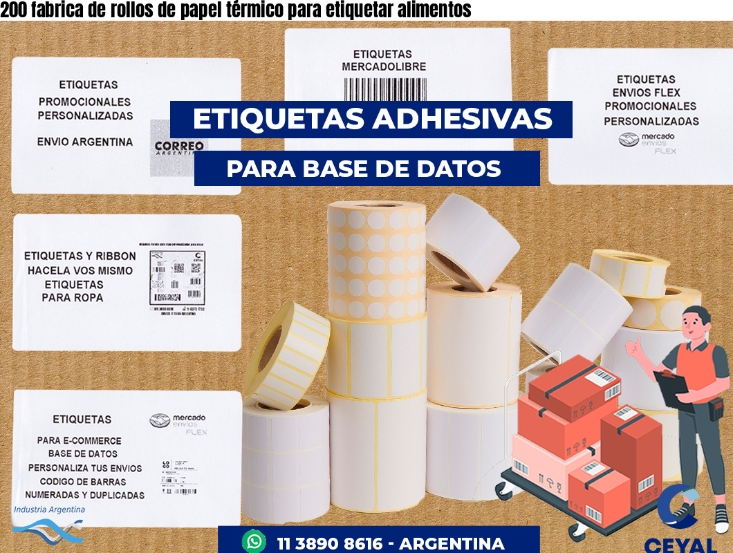 200 fabrica de rollos de papel térmico para etiquetar alimentos