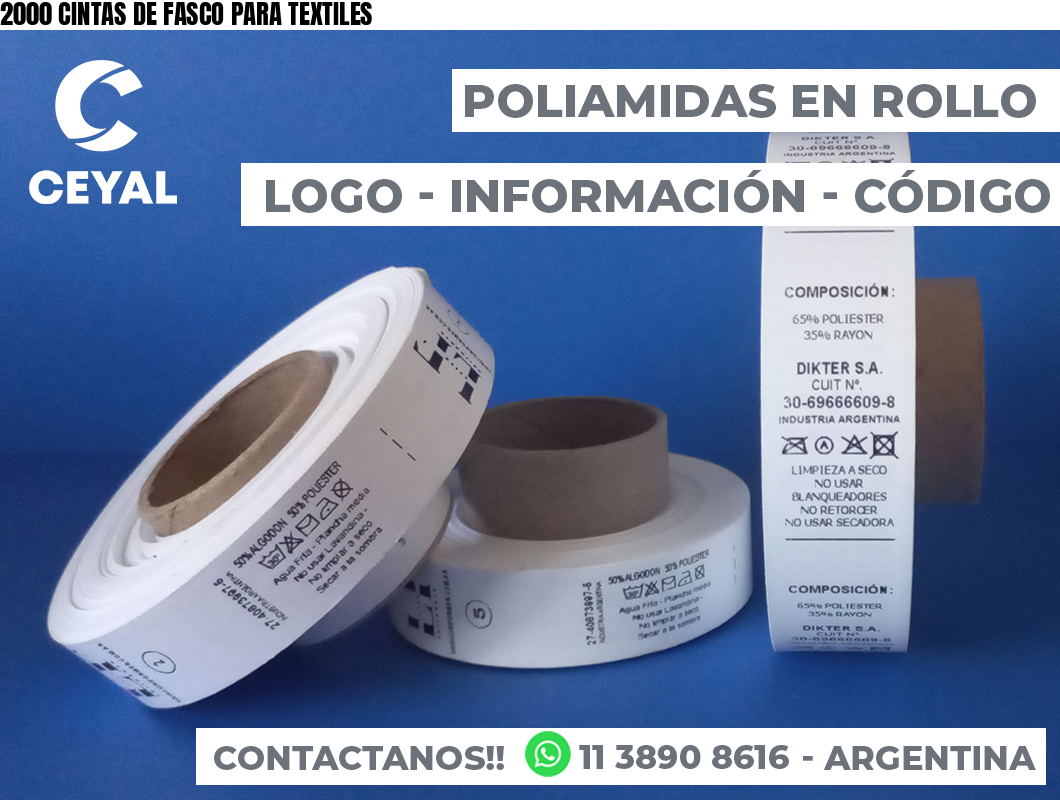 2000 CINTAS DE FASCO PARA TEXTILES