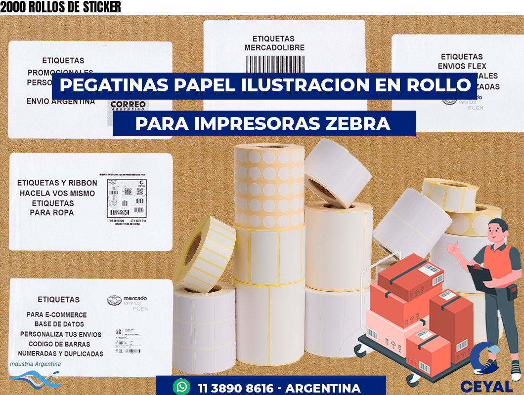 2000 ROLLOS DE STICKER