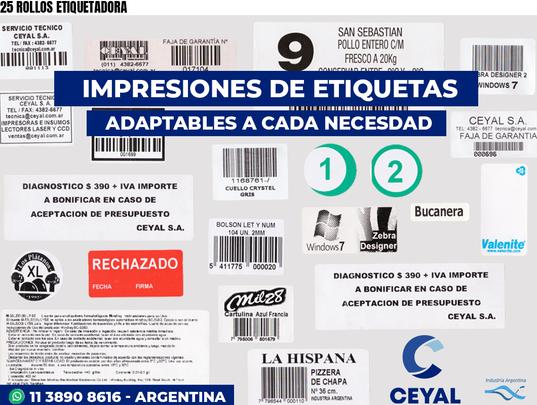 25 ROLLOS ETIQUETADORA