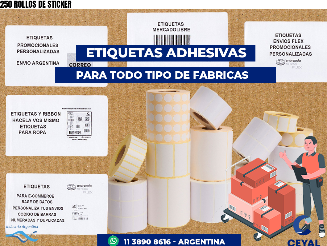 250 ROLLOS DE STICKER
