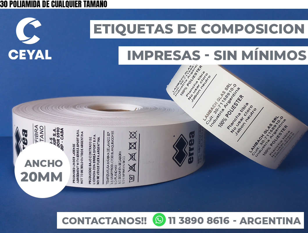 30 POLIAMIDA DE CUALQUIER TAMAÑO