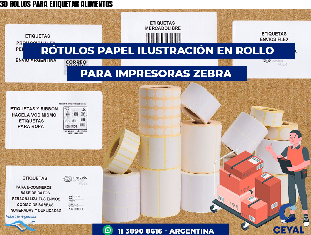 30 ROLLOS PARA ETIQUETAR ALIMENTOS