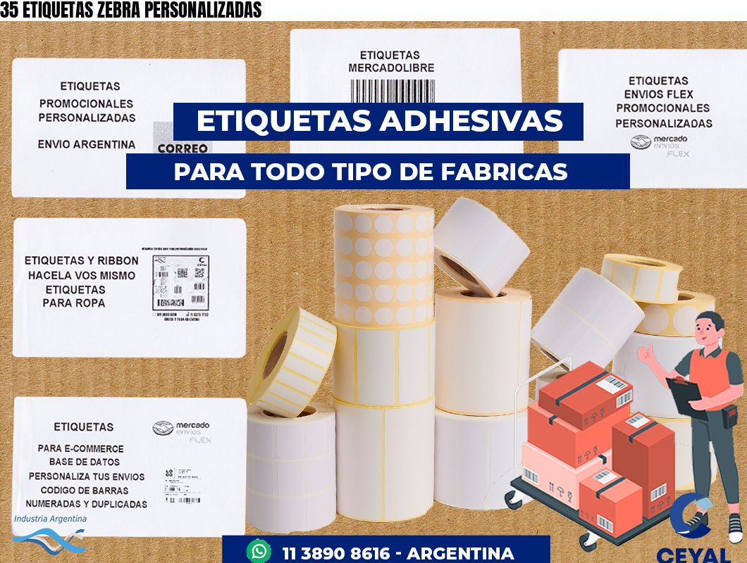 35 ETIQUETAS ZEBRA PERSONALIZADAS