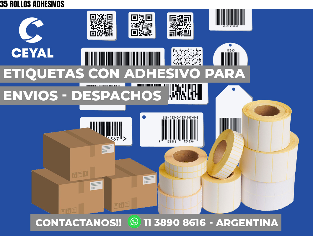 35 ROLLOS ADHESIVOS