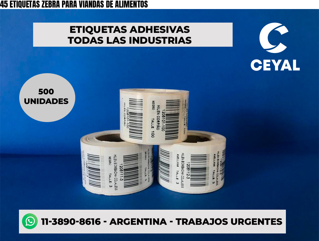 45 ETIQUETAS ZEBRA PARA VIANDAS DE ALIMENTOS