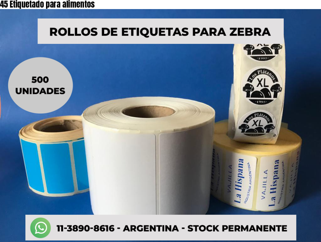 45 Etiquetado para alimentos