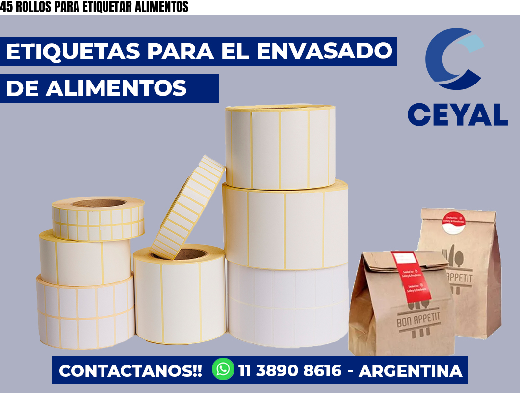 45 ROLLOS PARA ETIQUETAR ALIMENTOS