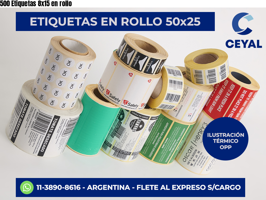 500 Etiquetas 8×15 en rollo