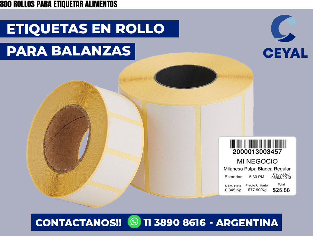 800 ROLLOS PARA ETIQUETAR ALIMENTOS