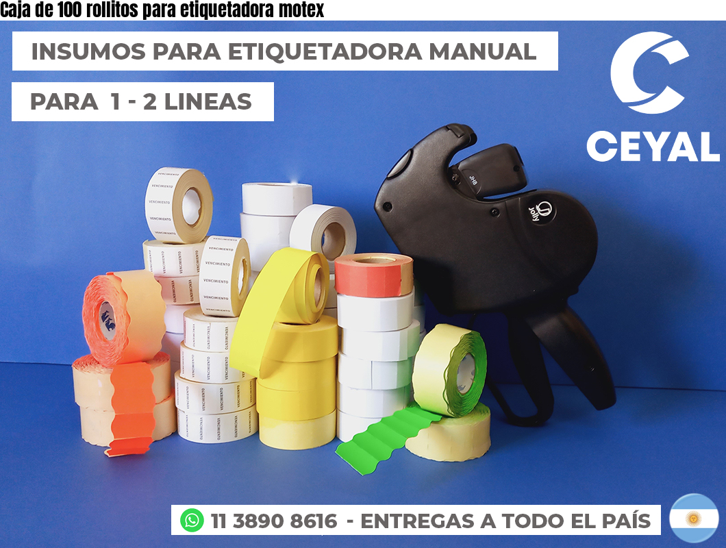 Caja de 100 rollitos para etiquetadora motex