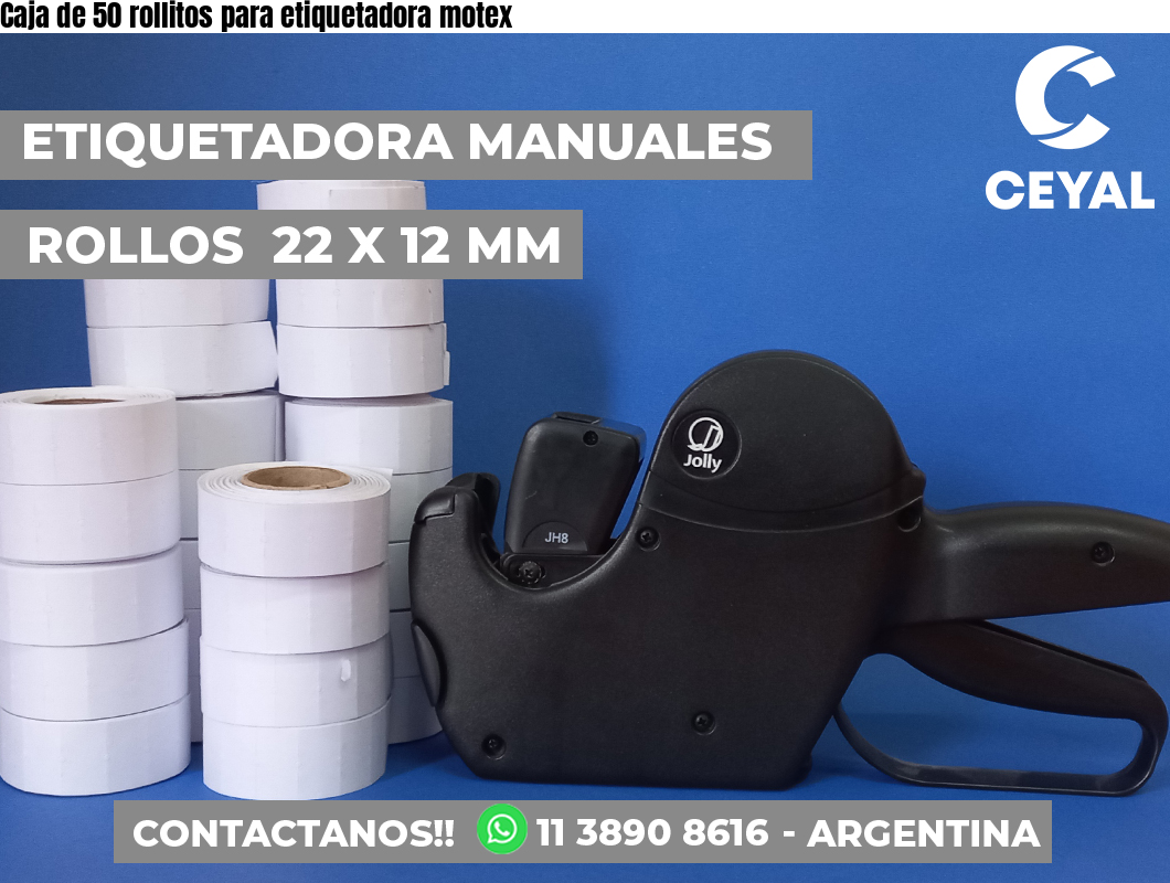 Caja de 50 rollitos para etiquetadora motex