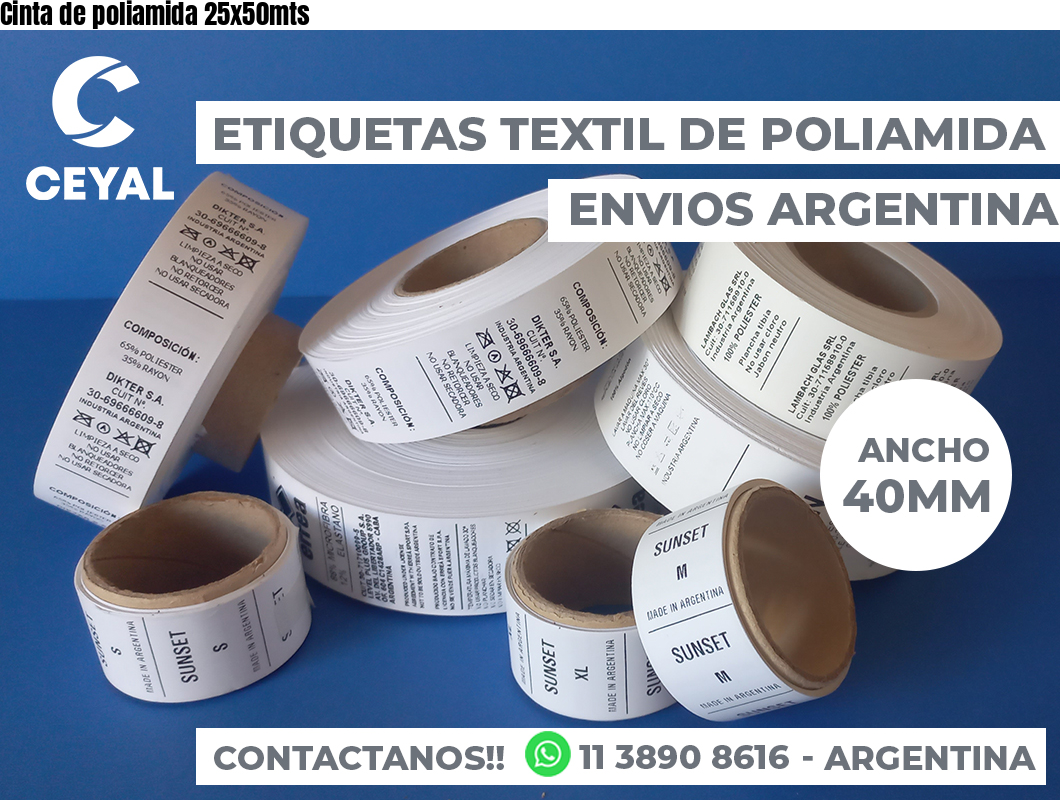 Cinta de poliamida 25x50mts