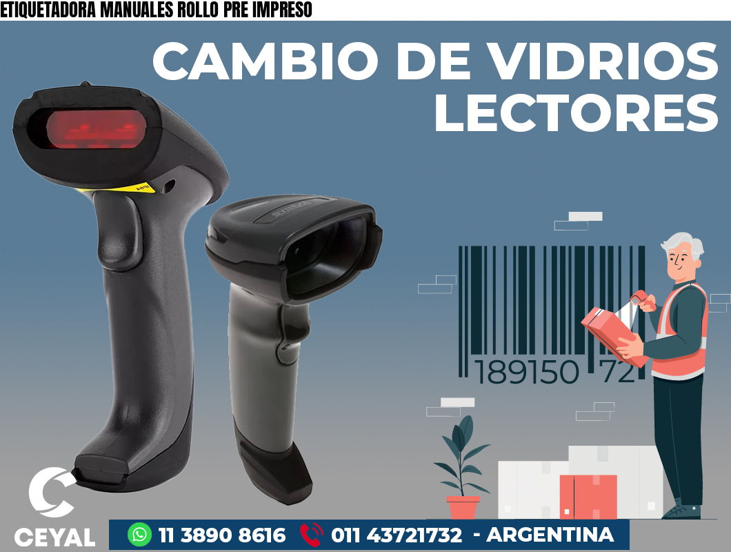 ETIQUETADORA MANUALES ROLLO PRE IMPRESO
