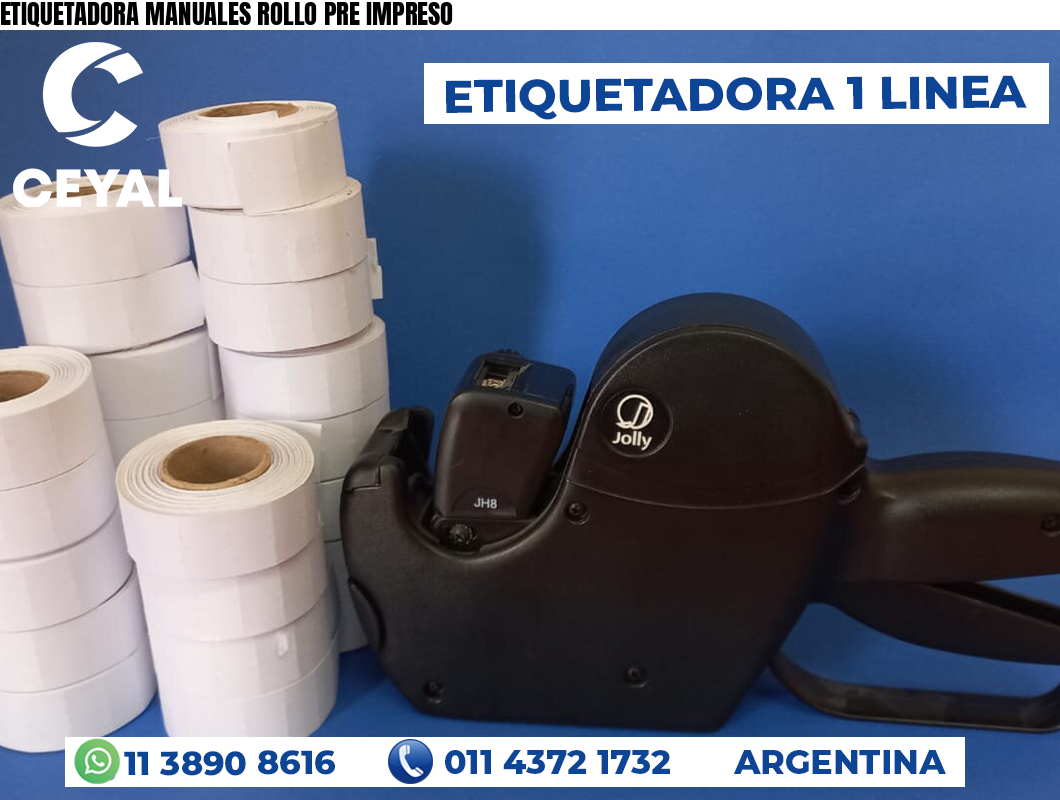 ETIQUETADORA MANUALES ROLLO PRE IMPRESO
