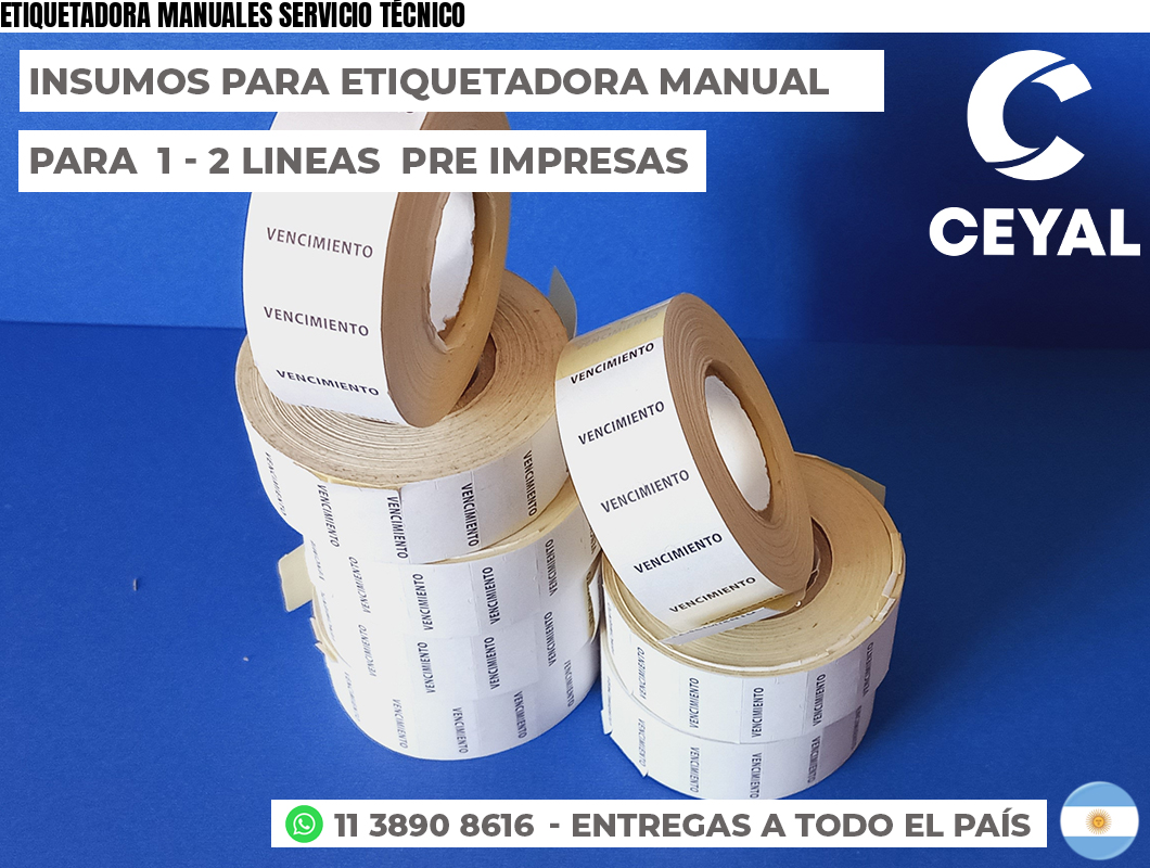 ETIQUETADORA MANUALES SERVICIO TÉCNICO